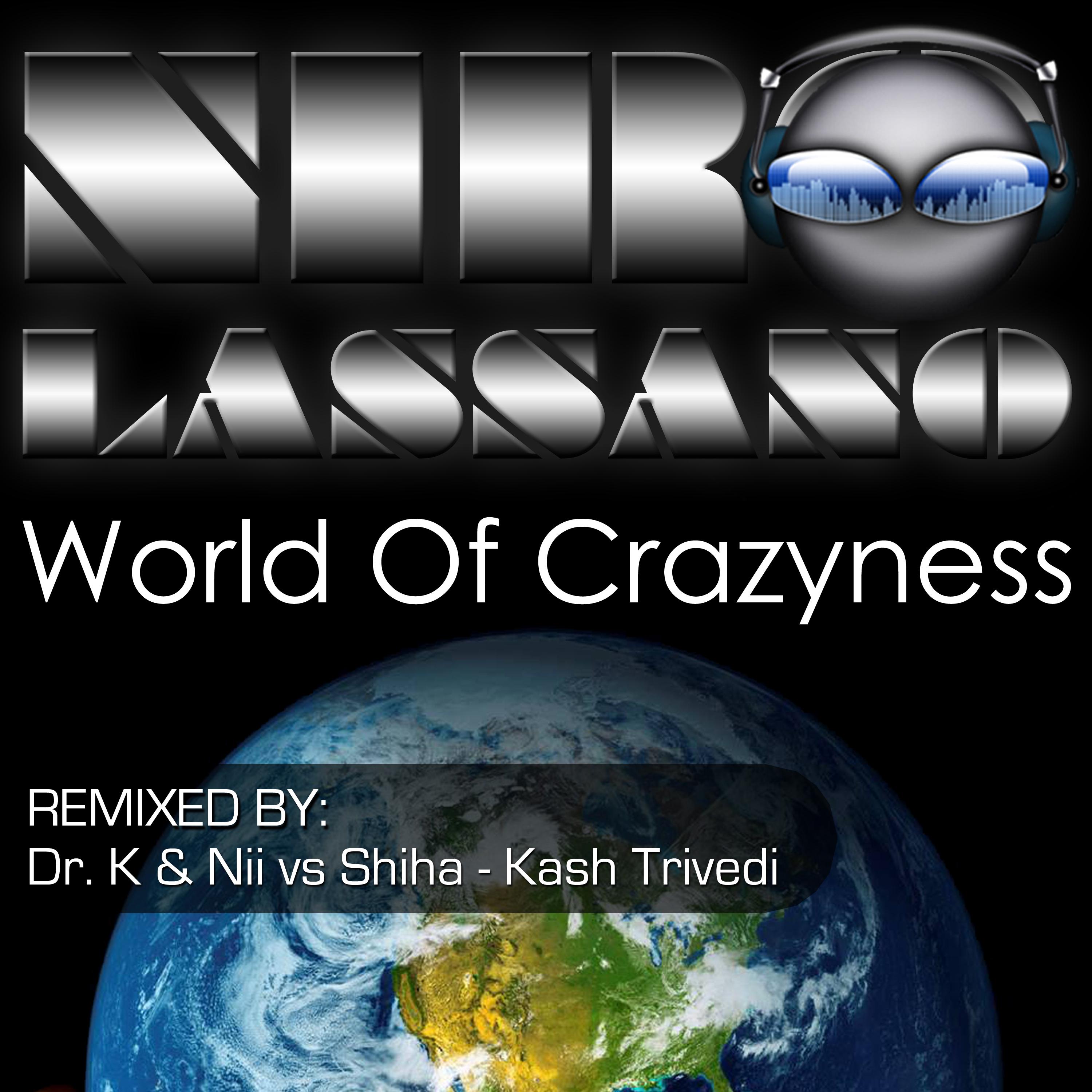 World of Crazynees (Remixes)