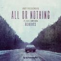 All Or Nothing (Remixes)专辑
