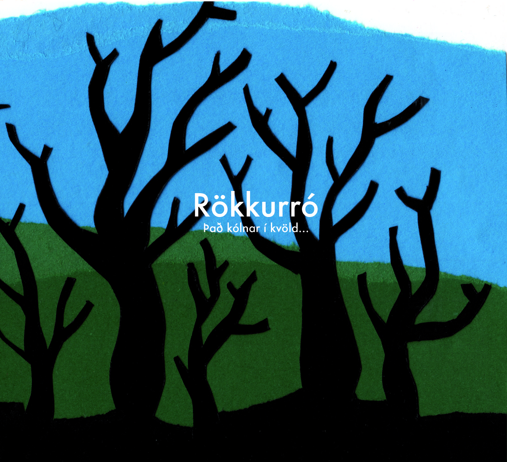 Rökkurró - Hún