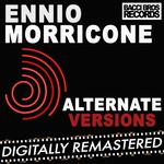 Ennio Morricone - Alternate Versions专辑