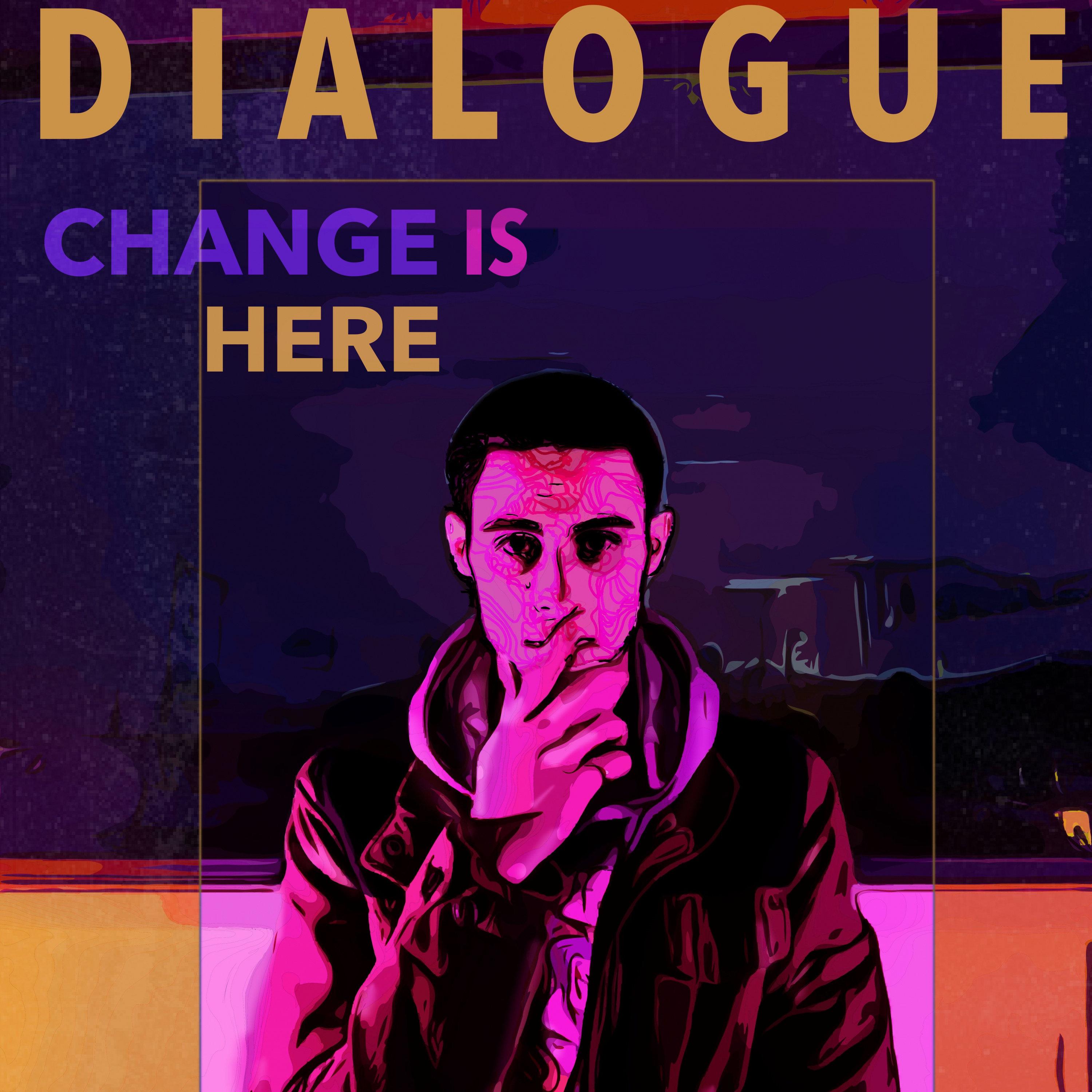Change is Here
