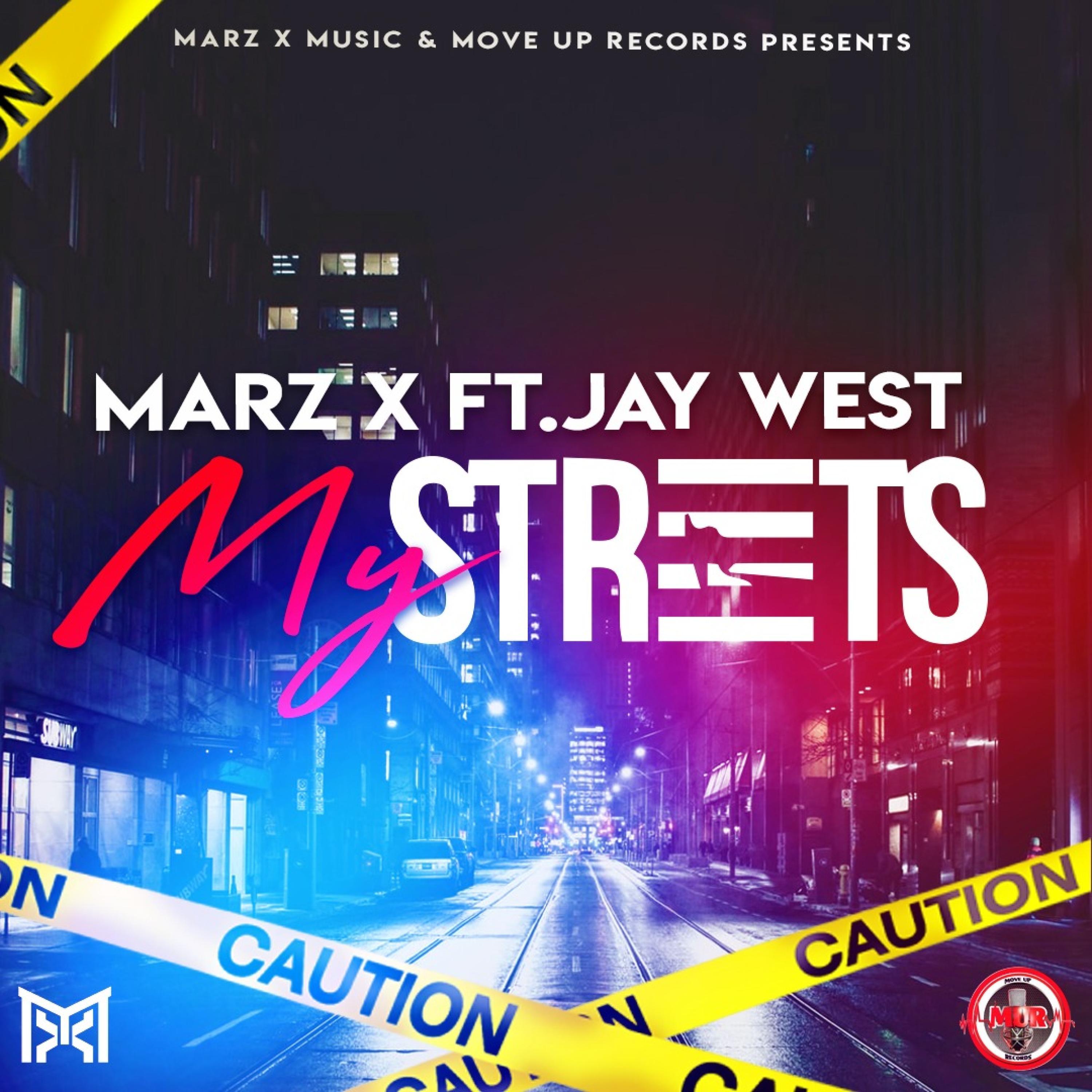 My Streets (feat. Jay West)