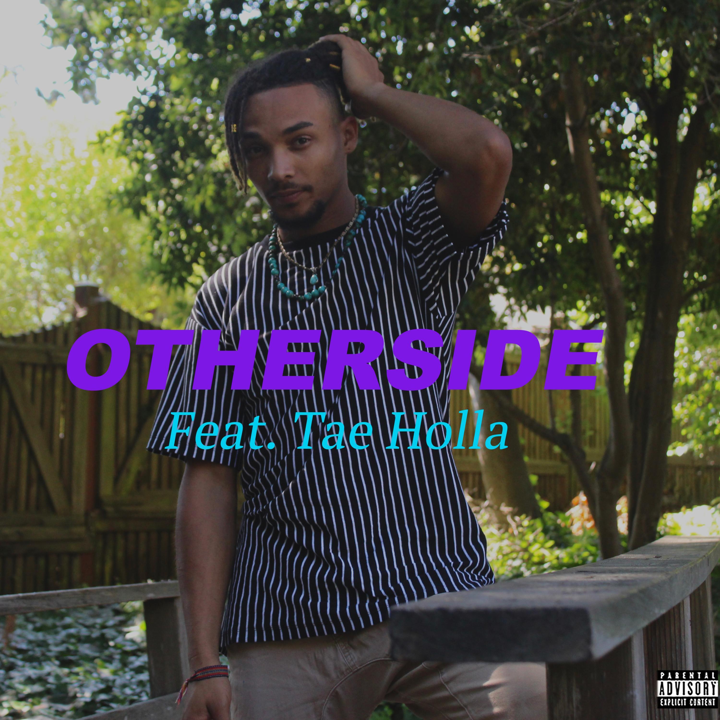 Otherside (feat. Tae Holla)