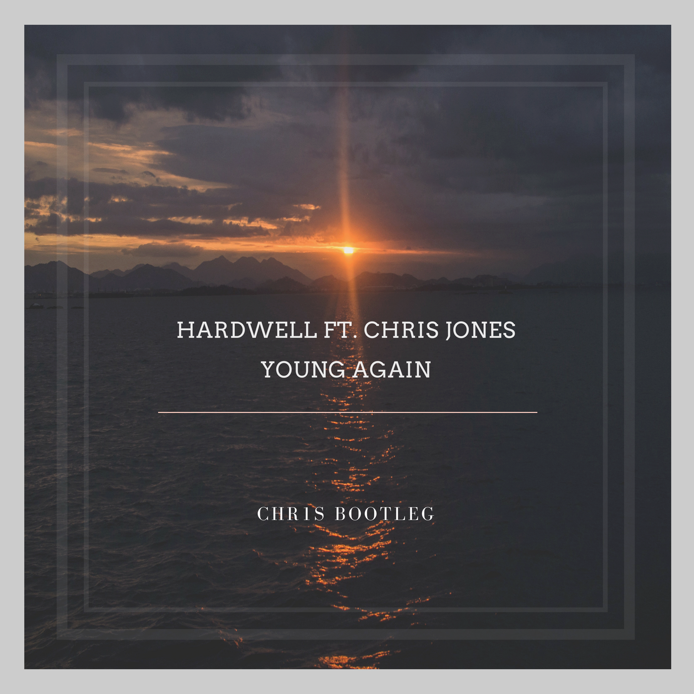 Hardwell - Young Again (Chr1s Bootleg)专辑