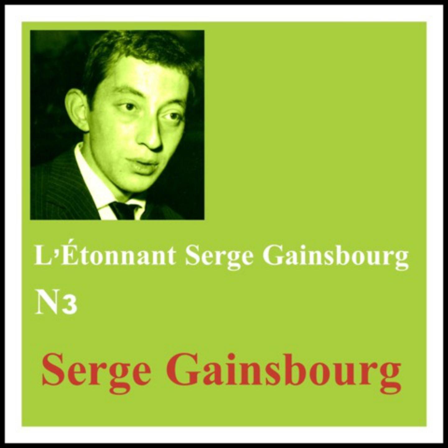 L'Étonnant Serge Gainsbourg (N° 3)
