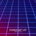 Change My Life