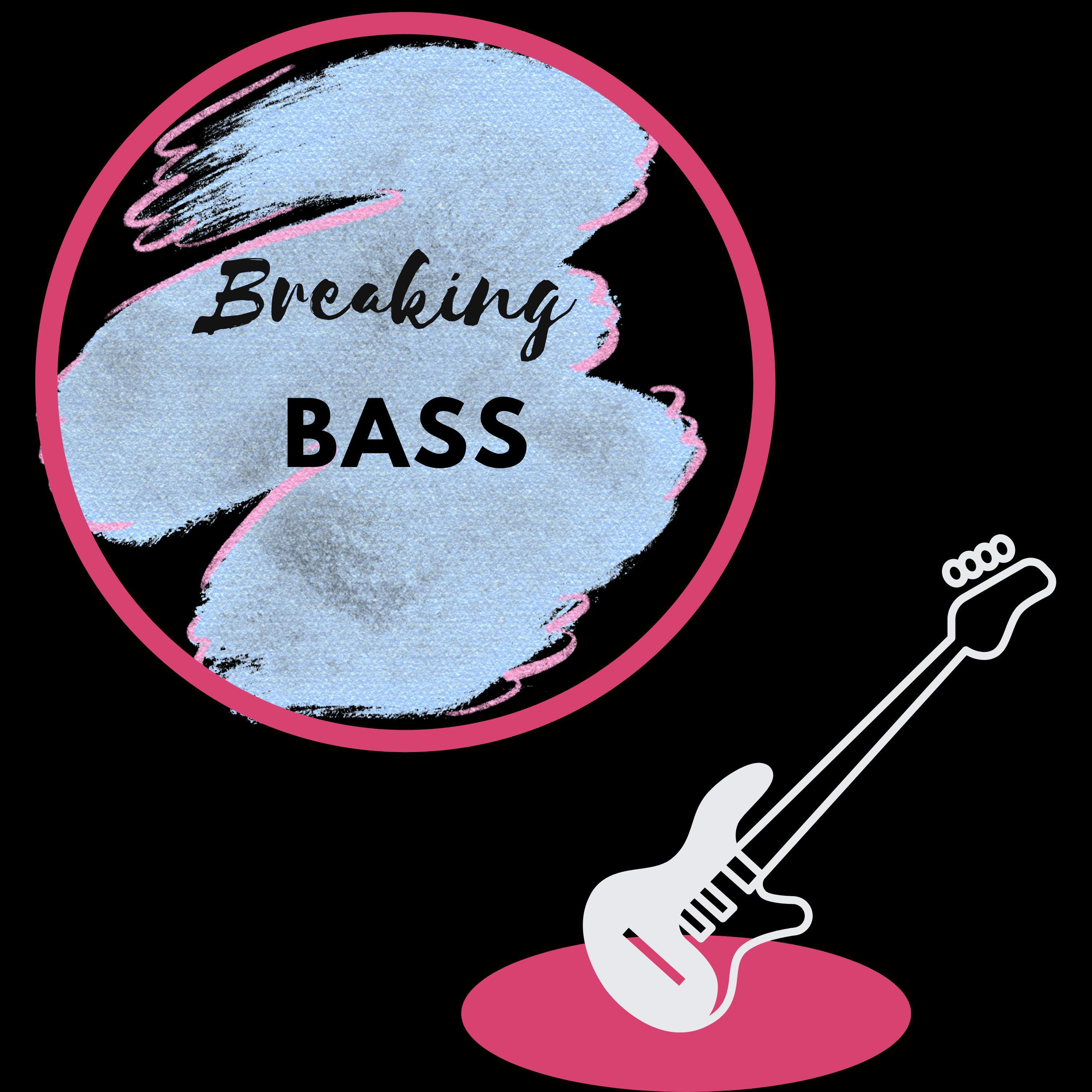Josie - Breaking Bass