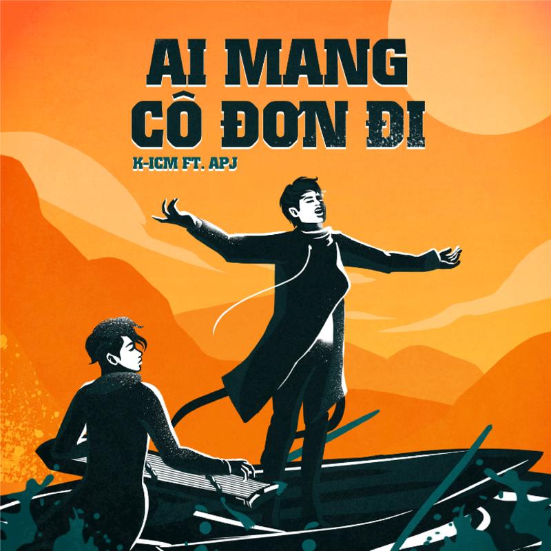 Ai Mang Cô Đơn Đi
