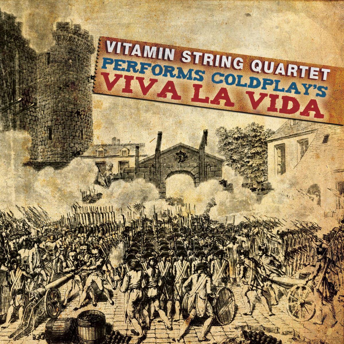 Vitamin quartet. Vitamin String Quartet слушать. Vitamin String Quartet альбомы. Viva la vida or Death and all his friends Coldplay. Песня Viva la vida.