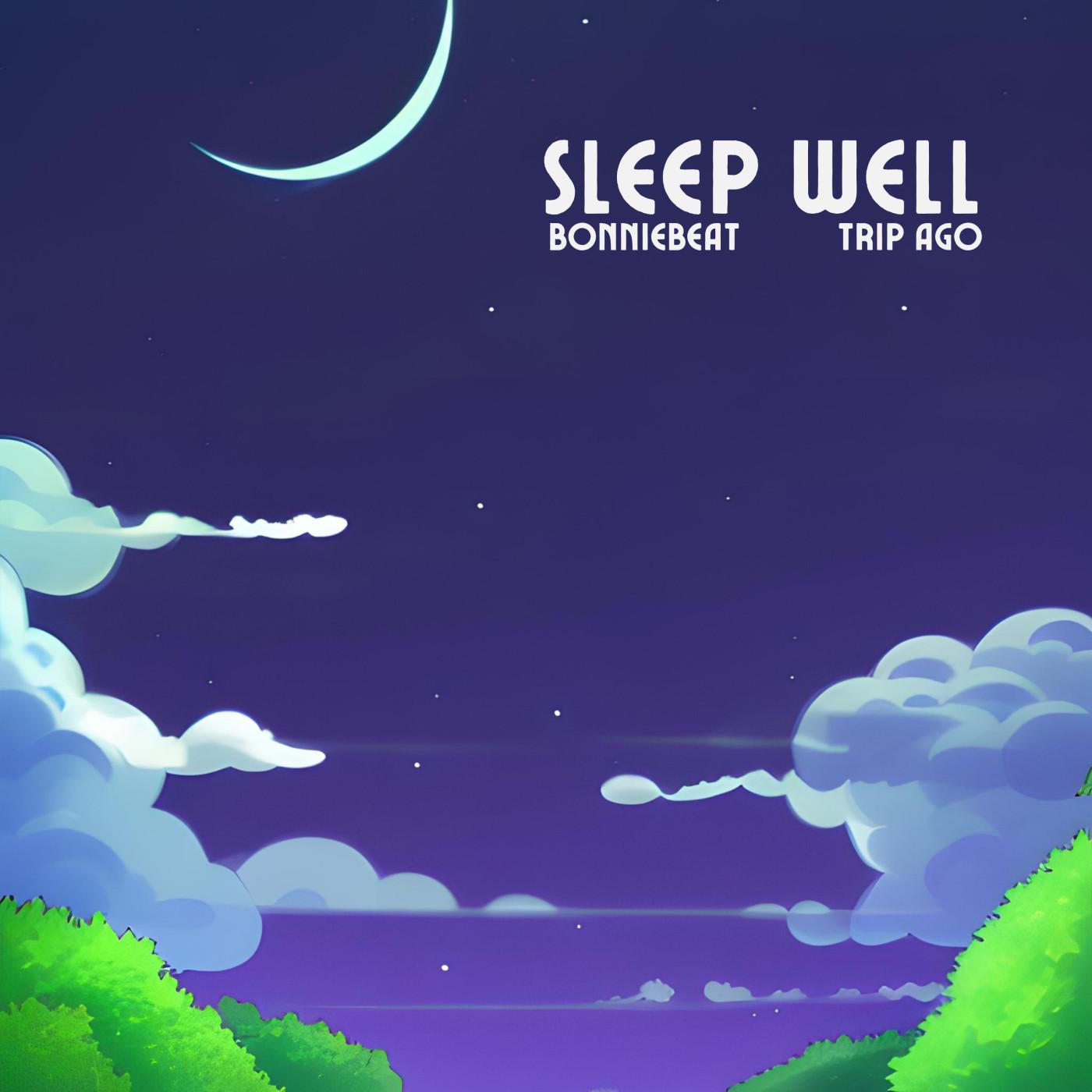 Bonniebeat - sleep well (feat. Trip Ago)