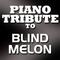 Blind Melon Piano Tribute - No Rain专辑