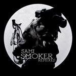 Smoker Remixes专辑