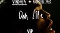 Own Life VIP专辑