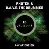 Phutek - Pay Attention (Original Mix)