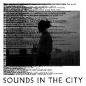 Sounds In The City专辑