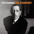 Essential Igor Stravinsky