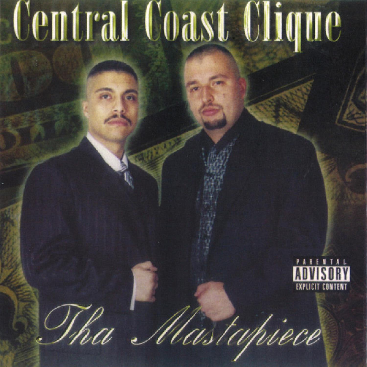 Central Coast Clique - Tha Mastapiece