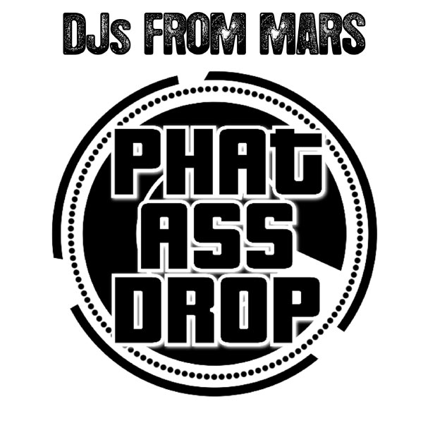 Phat Ass Drop专辑