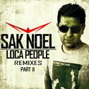 Loca People (Remixes Part II)专辑