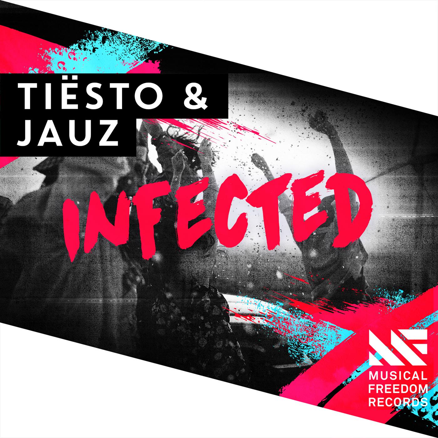 Tiësto - Infected