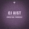 Cj Aist - Creating Yourself (Original Mix)
