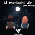 El Mariachi Air (Dont Mashup)专辑