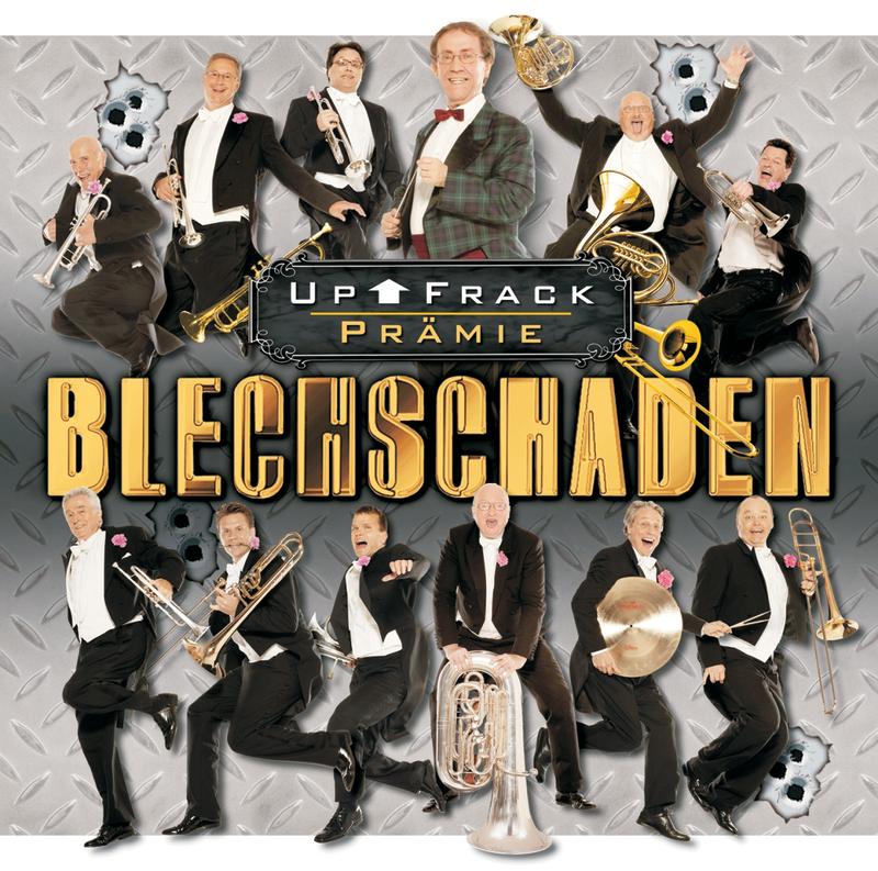 Blechschaden - UP FRACK PRÄMIE