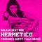 Hermetico (Freedo's Dirty Talk Remix)专辑