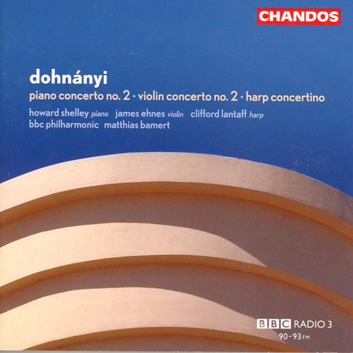 DOHNANYI: Violin Concerto No. 2 / Harp Concertino / Piano Concerto No. 2