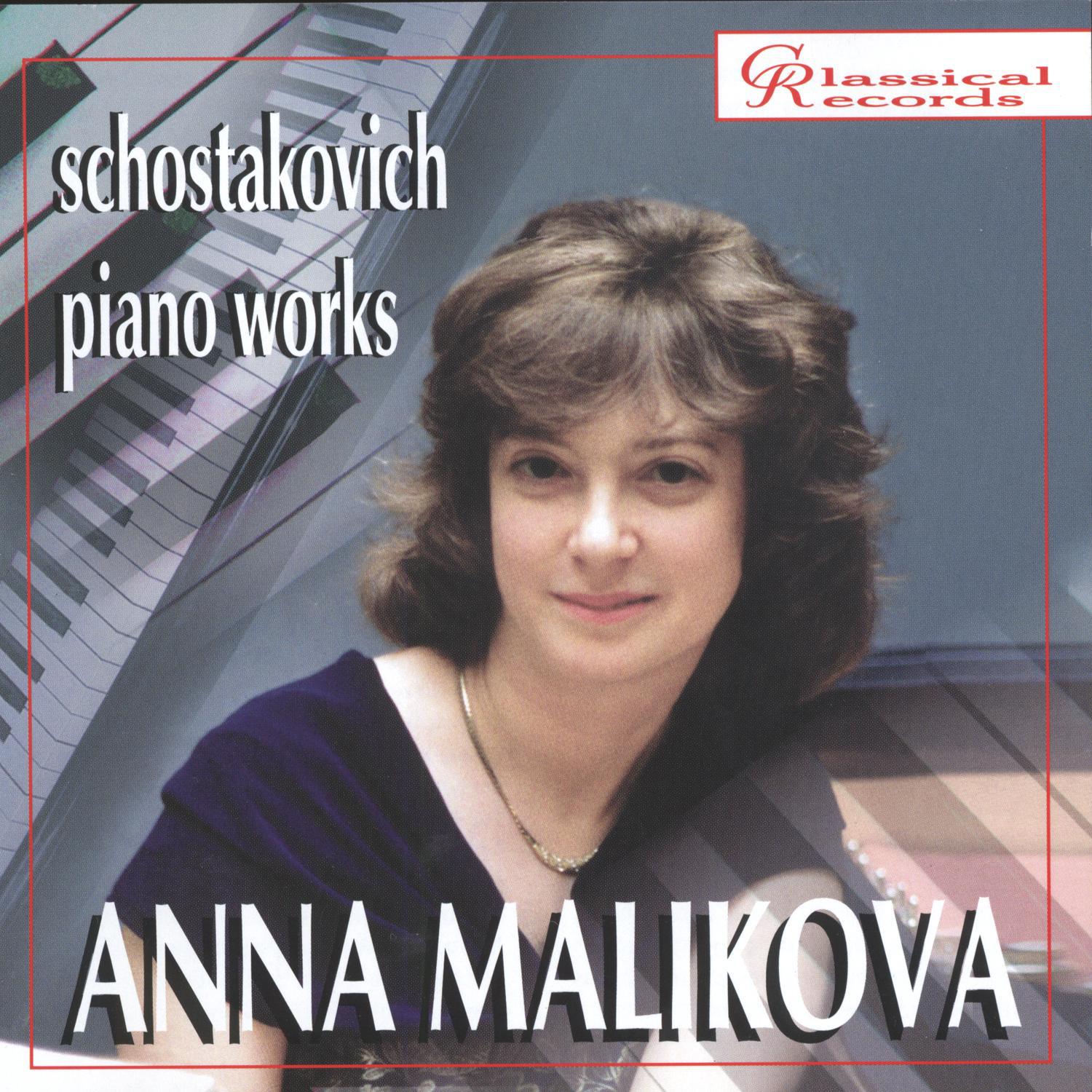 Anna Malikova. Shostakovich专辑