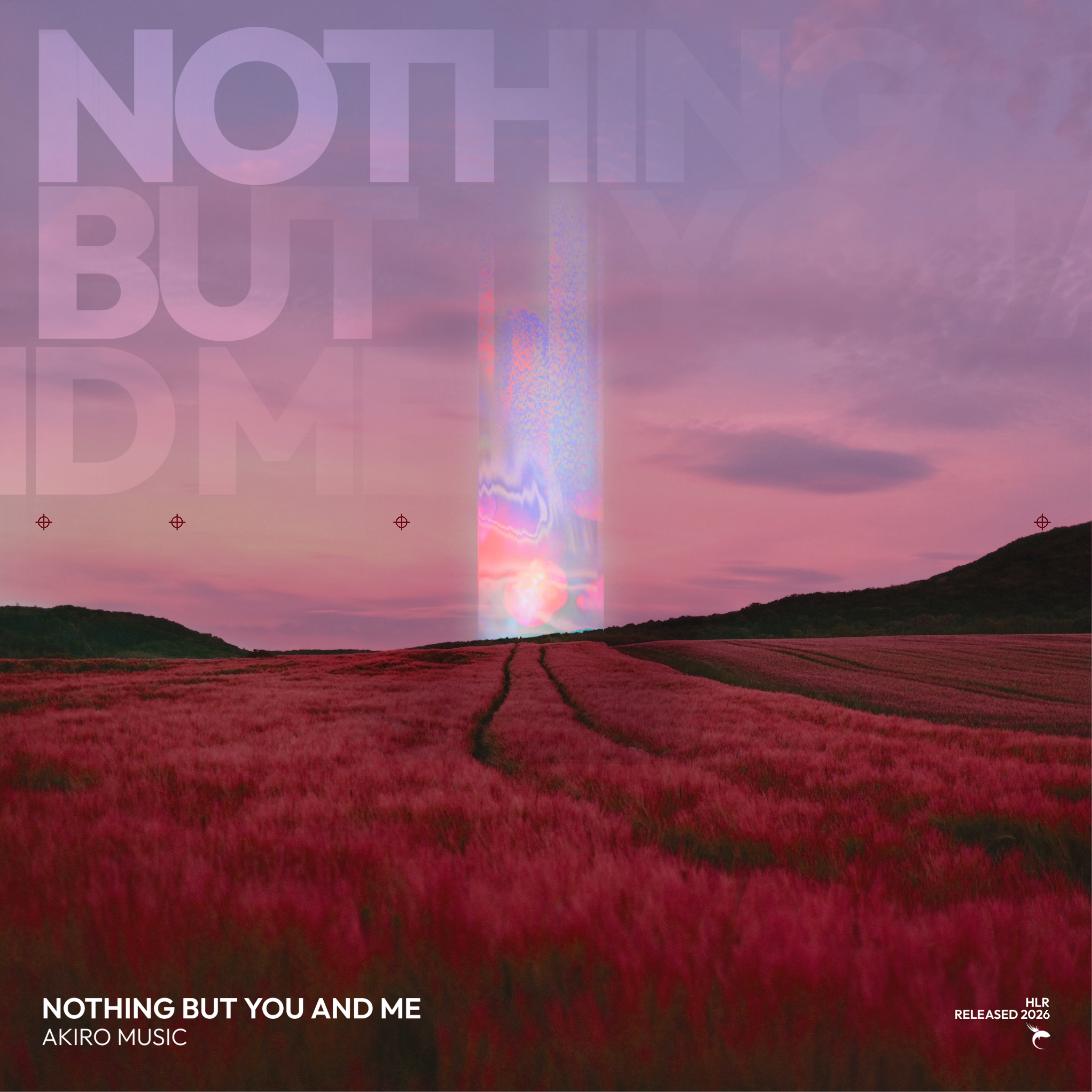 Nothing but You and Me