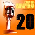 Karaoke, Instrumentals, Backing Tracks, Vol. 20