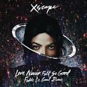 Love Never Felt So Good (Fedde Le Grand Remix Radio Edit)专辑