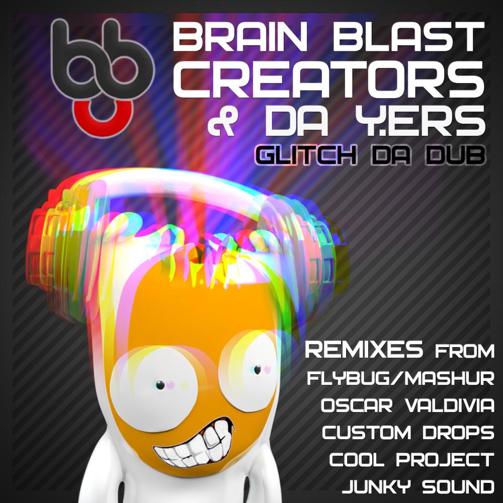 Brain Blast Creators - Glitch Da Dub (Mashur Remix)