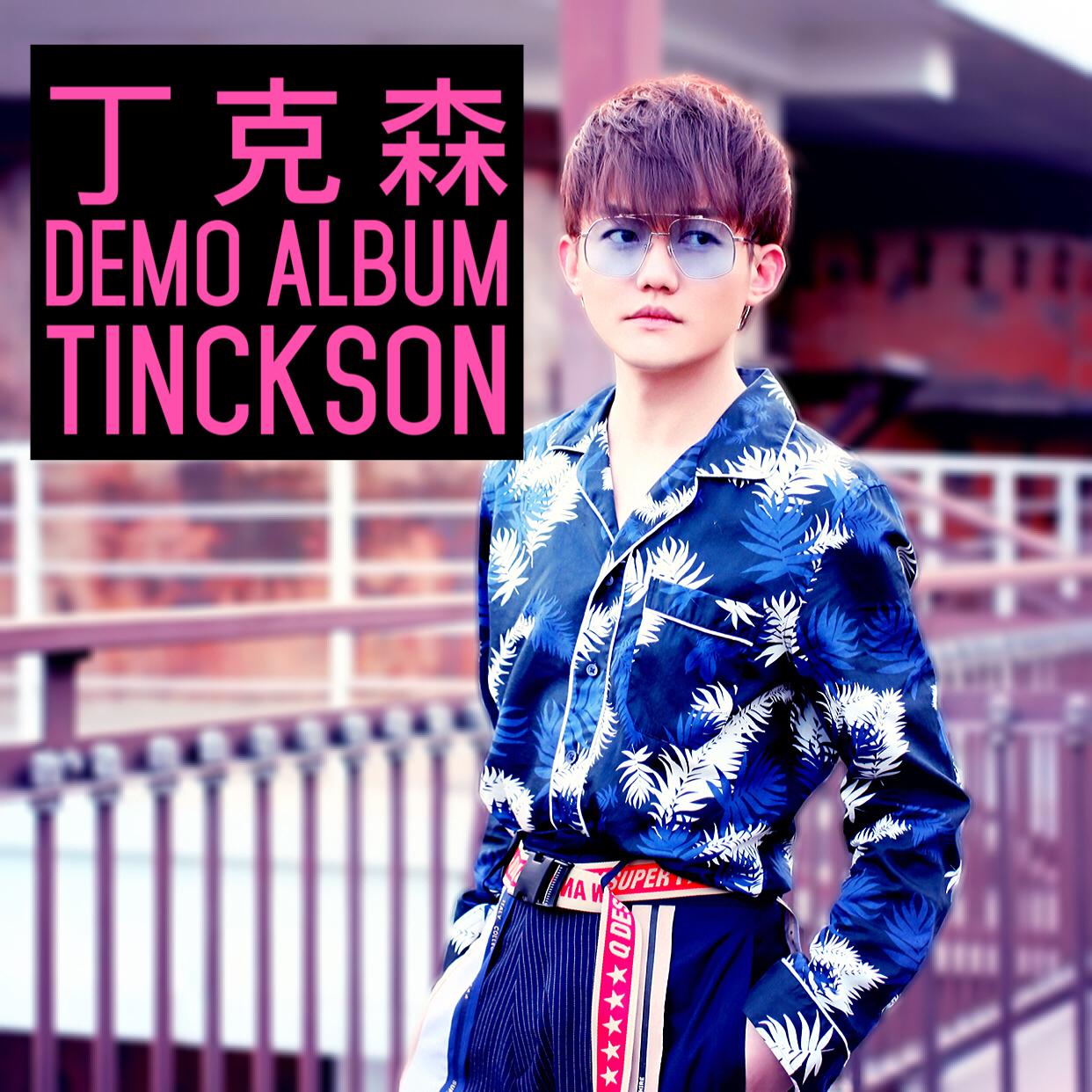 Tinckson Demo Album 2018