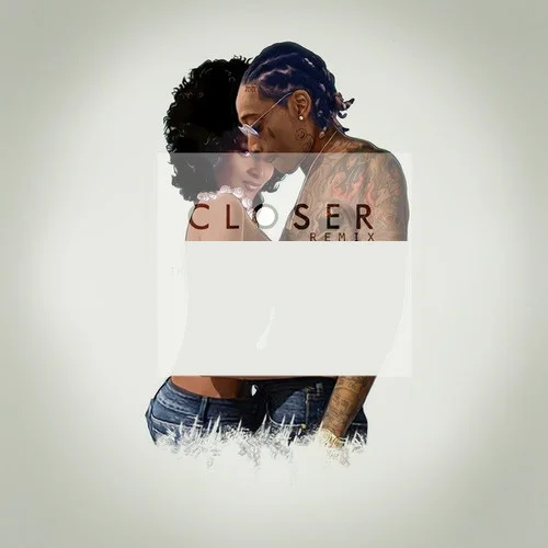 Closer (Remix)