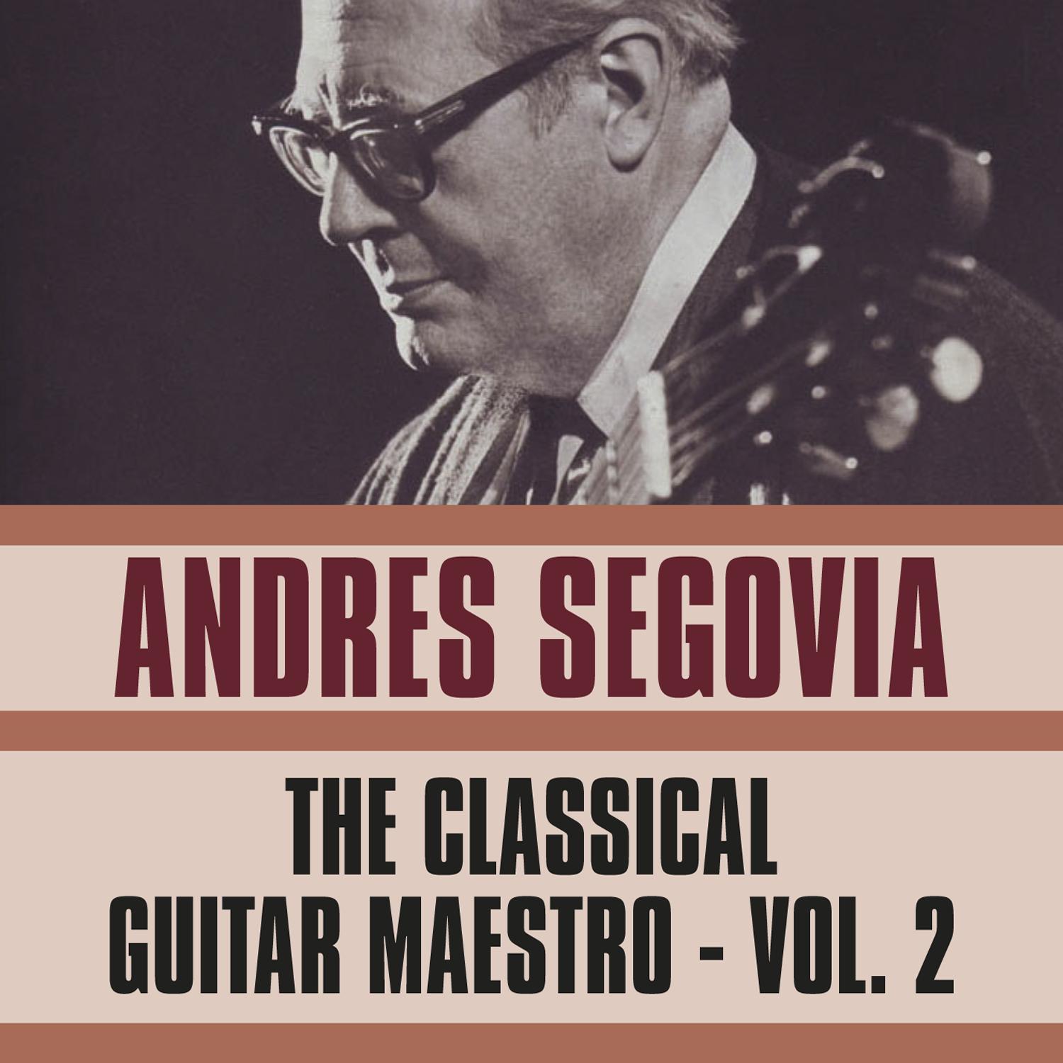 The Classical Guitar Maestro, Vol. 2