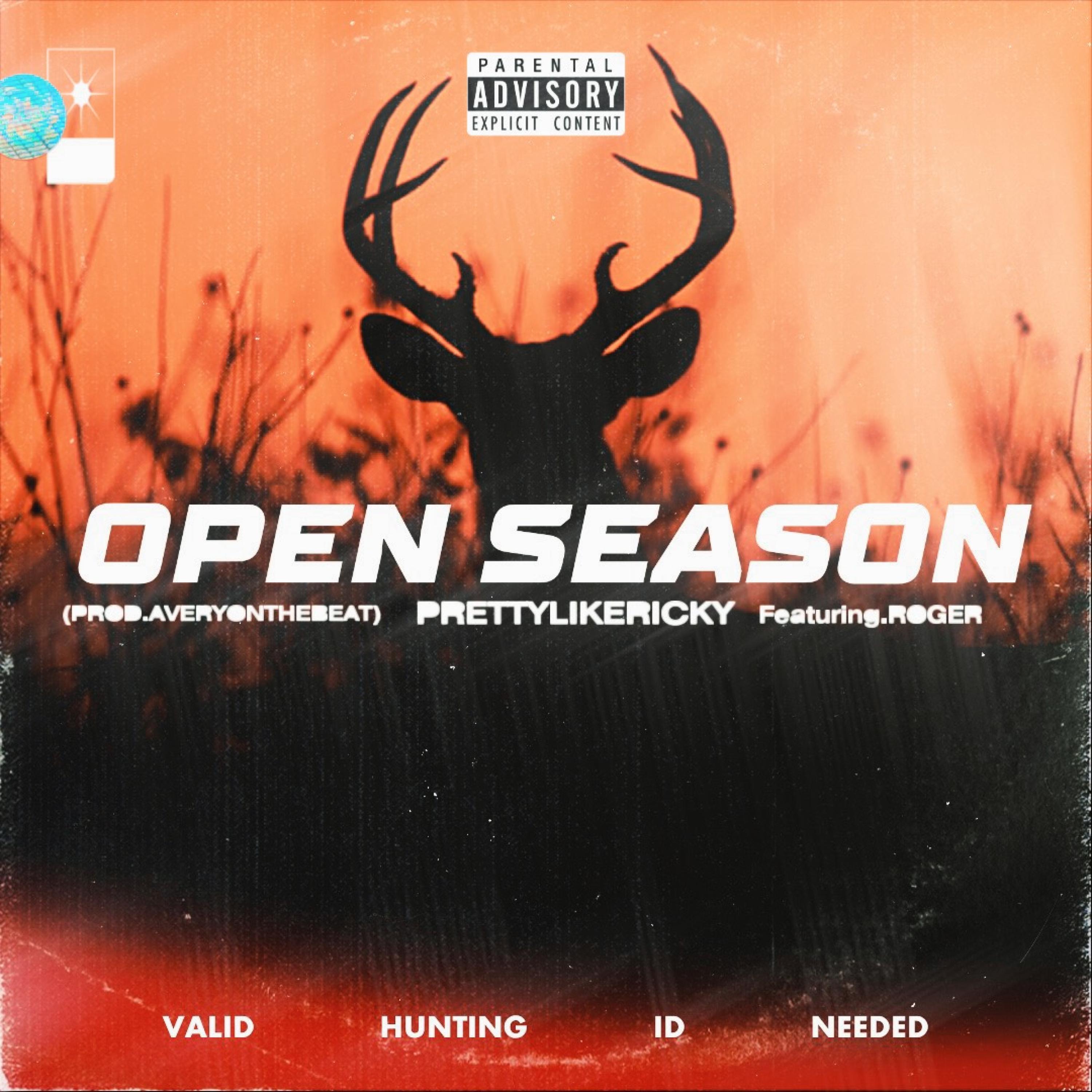Open Season (feat. ROGER)