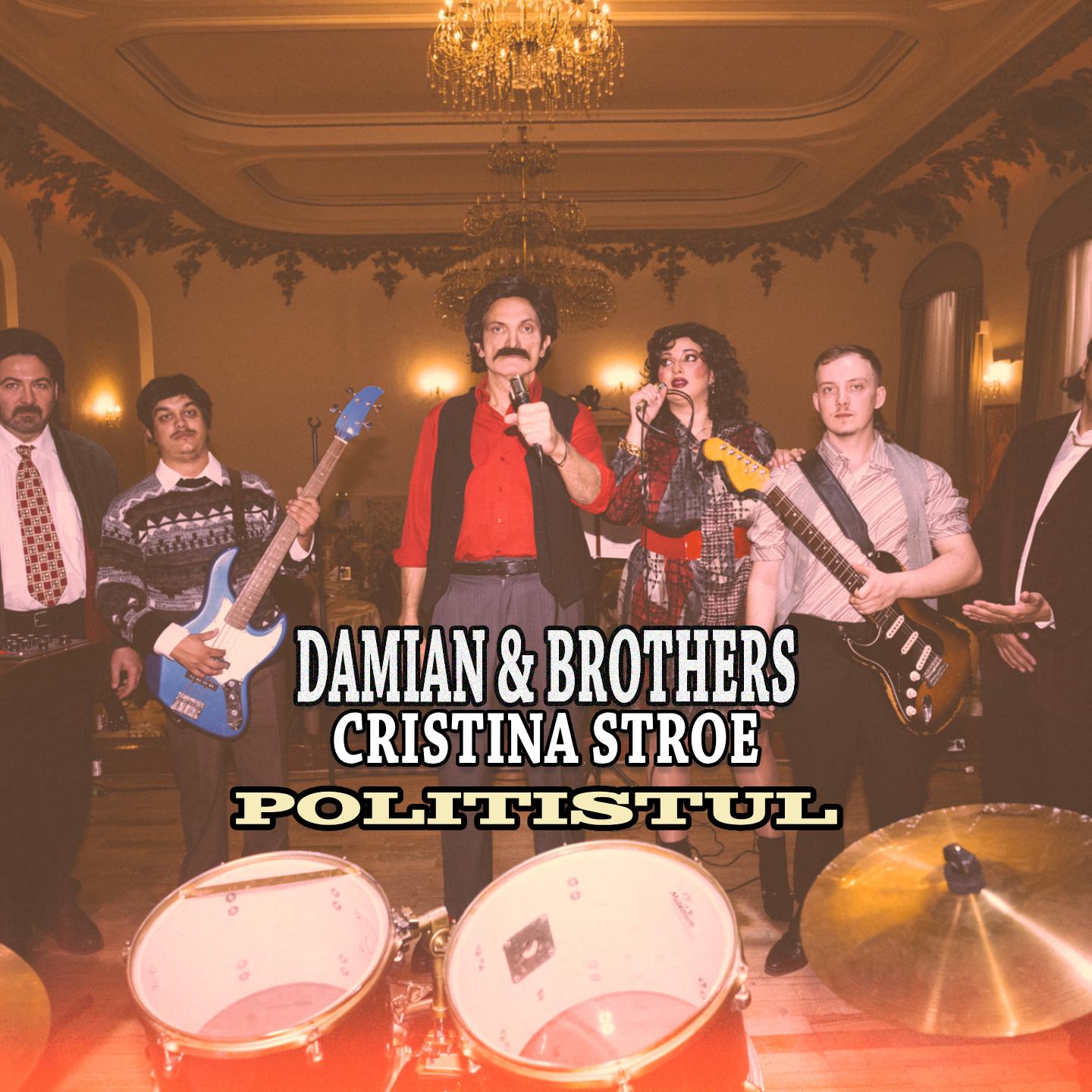 Damian & Brothers - Politistul