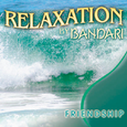 Relaxation - Friendship