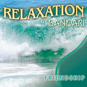 Relaxation - Friendship