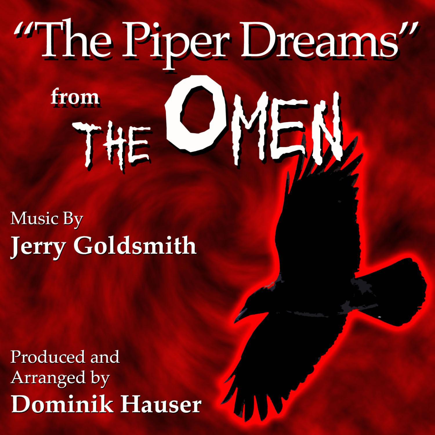 "The Piper Dreams" (Instrumental) from the Motion Picture "The Omen" (Jerry Goldsmith)专辑