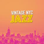 Vintage Nyc Jazz专辑