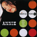 ANNIE SHIZUKA INOU专辑