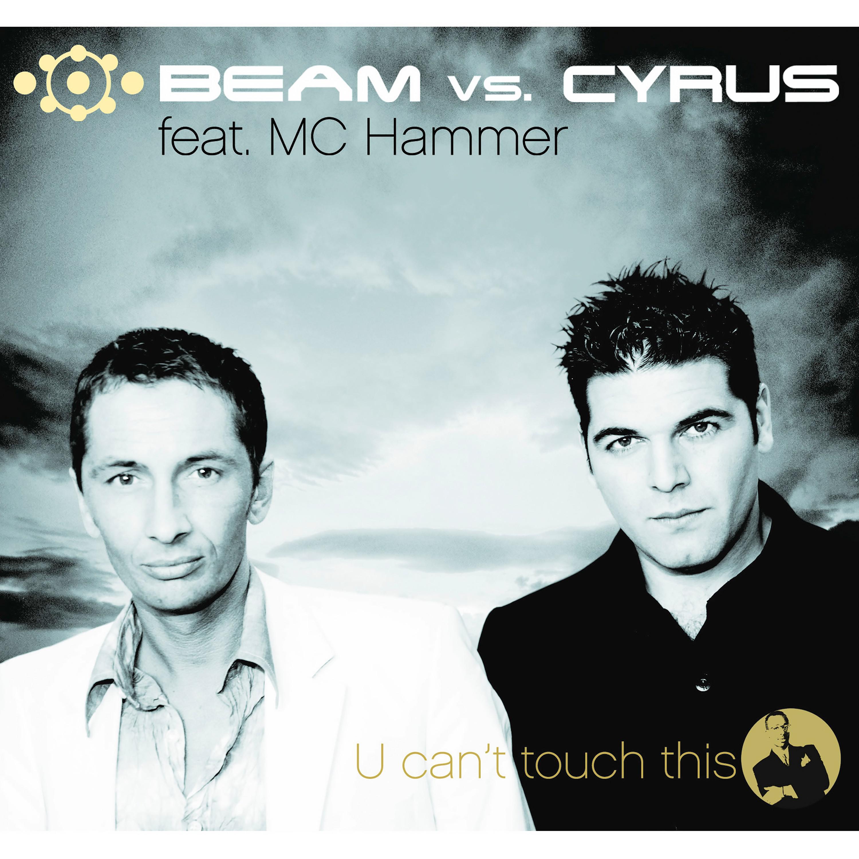 MC Hammer - U Can't Touch This (Beam vs. Cyrus Radio Mix)