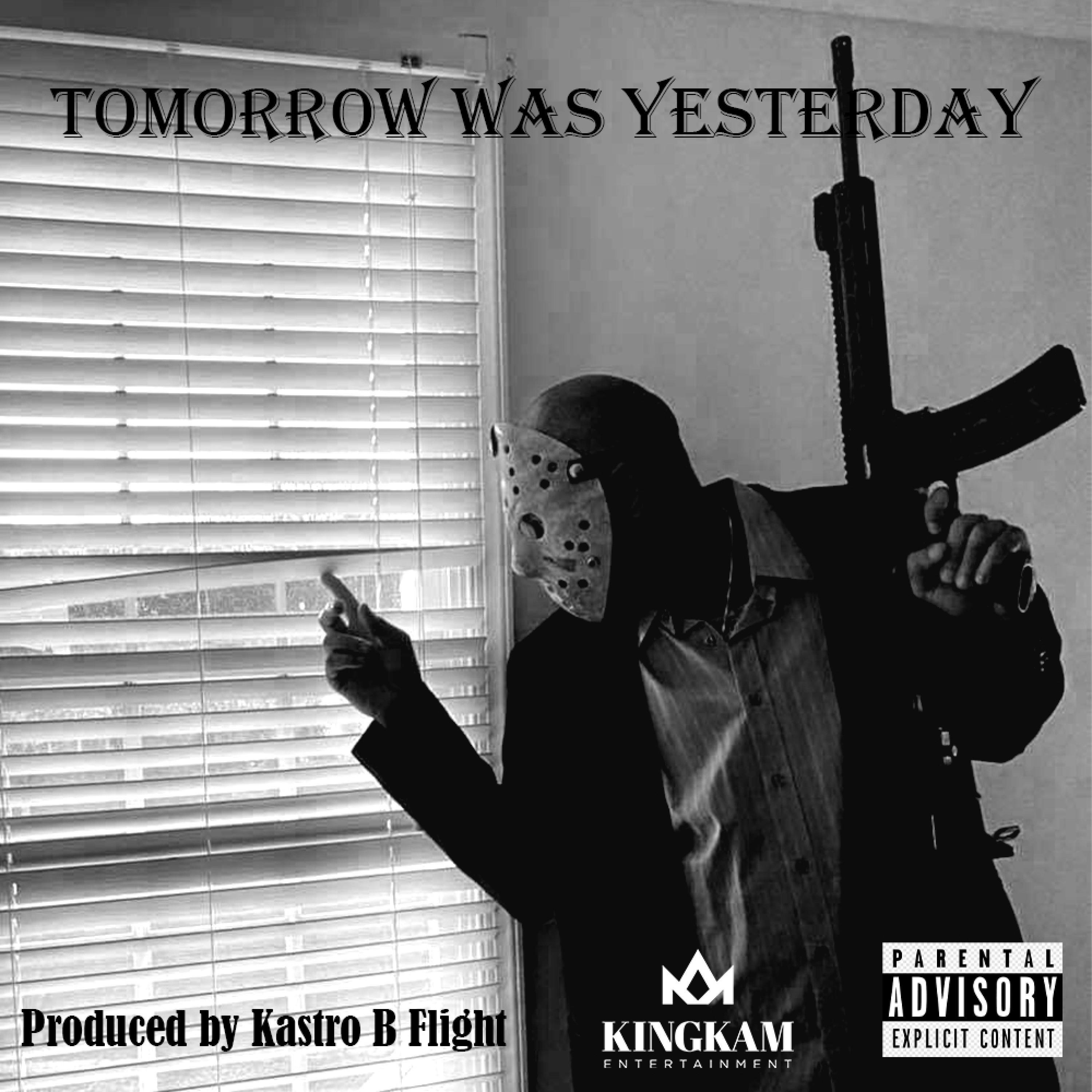 Tomorrow was Yesterday