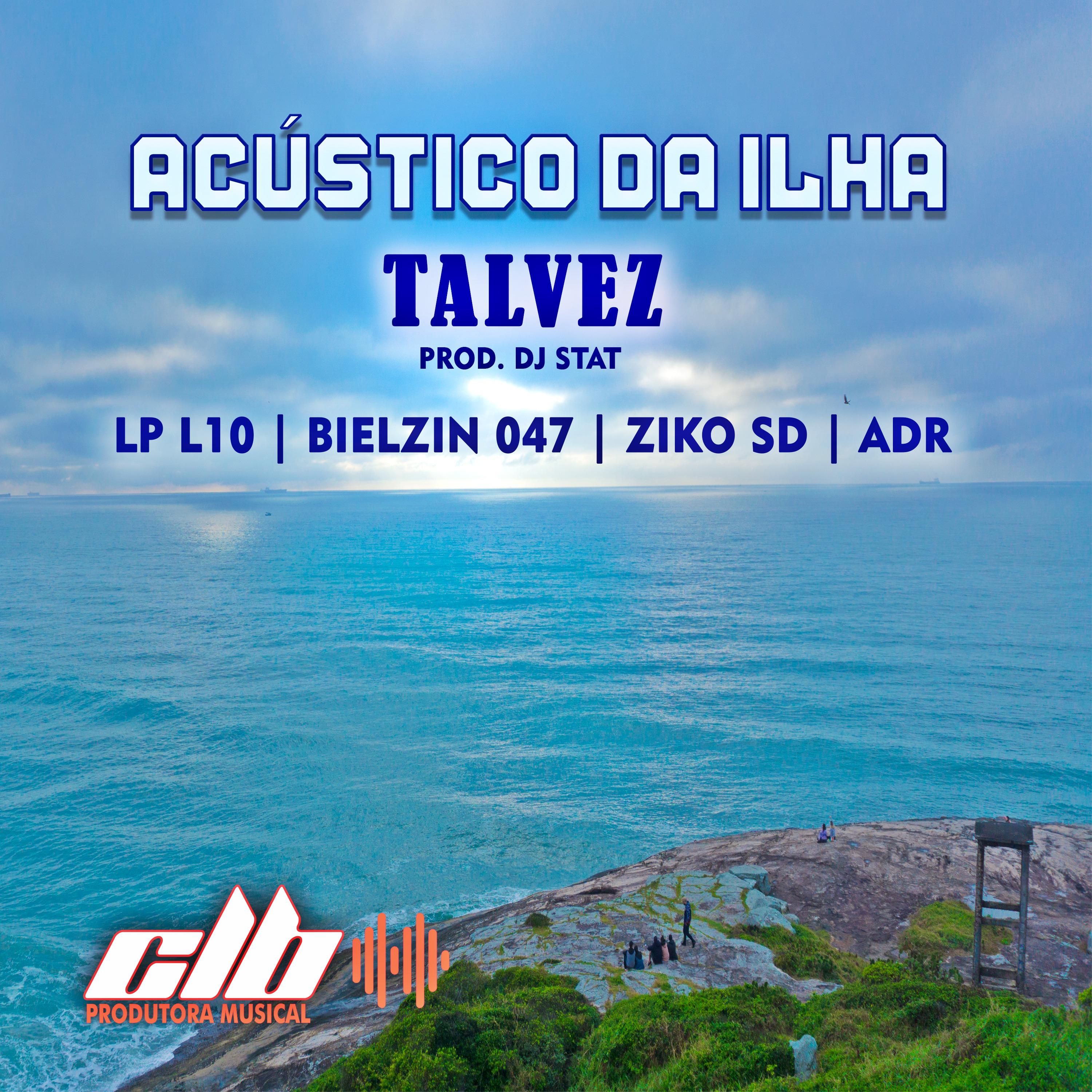 Talvez - Acústico da Ilha