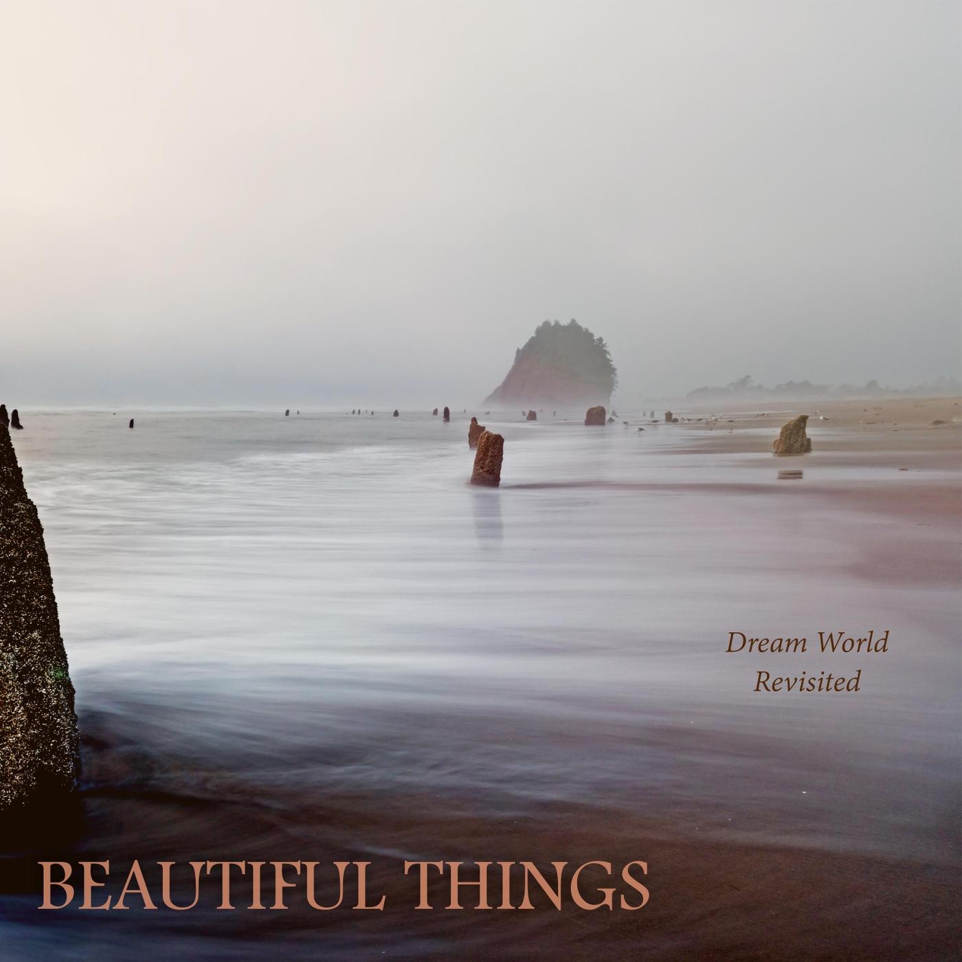 Dream World (Revisited)