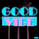 Good Vibe专辑