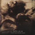 Swarm a Cold Spring Records sampler